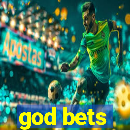 god bets